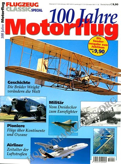 Flugzeug Classic Special - 100 Jahre Motorflug