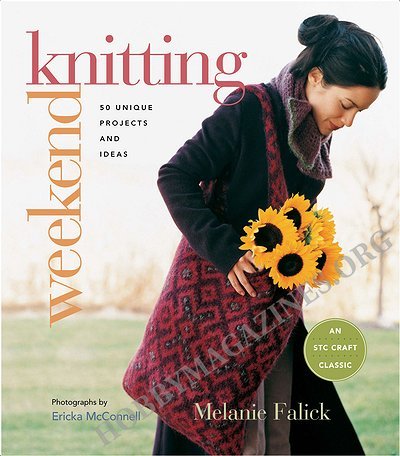 Weekend Knitting: 50 Unique Projects and Ideas (ePub)