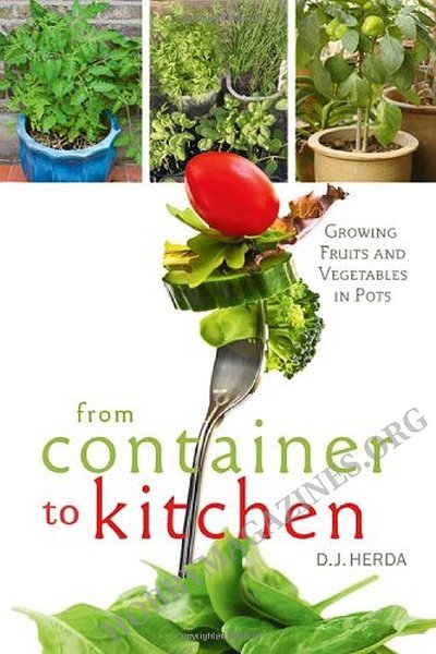 From Container to Kitchen: Growing Fruits and Vegetables in Pots (ePub)