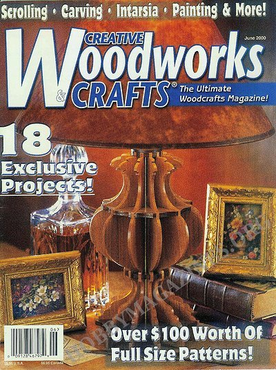 Creative Woodworks & crafts #71 - June 2000