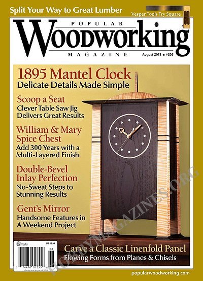 Popular Woodworking 205 - August 2013