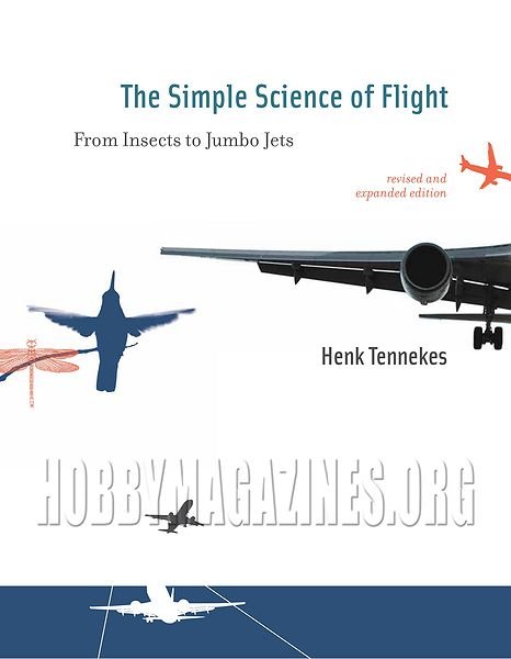 Simple Science of Flight: From Insects to Jumbo Jets