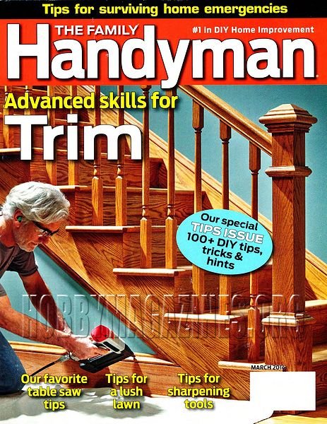 The Family Handyman - March 2014