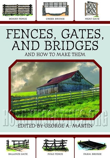 Fences, Gates, and Bridges: And How to Make Them (ePub)