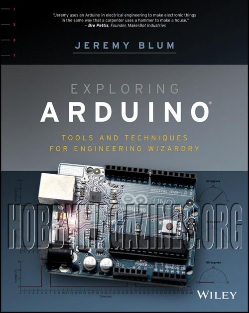 Exploring Arduino: Tools and Techniques for Engineering Wizardry