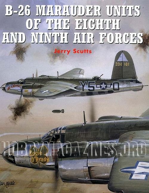 Combat Aircraft Book Series :  B-26 Marauder Units of the 8th and 9th Air Forces