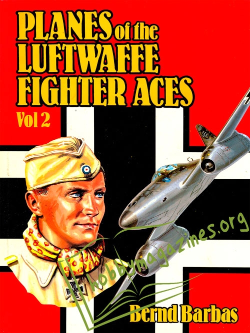 Planes of the Luftwaffe Fighter Aces Vol.2