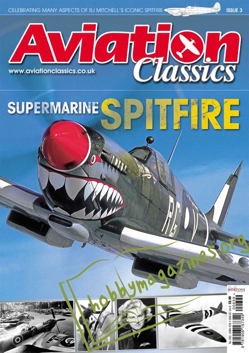 Aviation Classics 03: Supermarine Spitfire