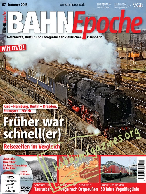 Bahn Epoche 07 - Sommer 2013