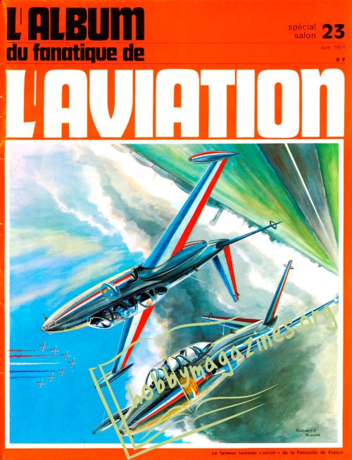 Le Fana de L'Aviation 023 - Juin 1971