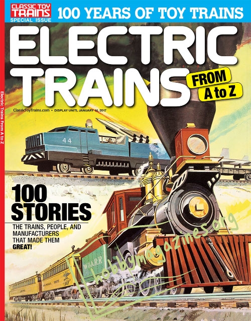 Classic Toy Trains Special : Electric Trains From A to Z 2016