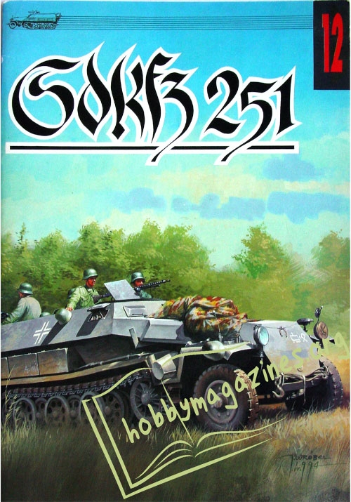 Militaria 012 :  Sdkfz 251