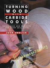 Turning Wood with Carbide Tools