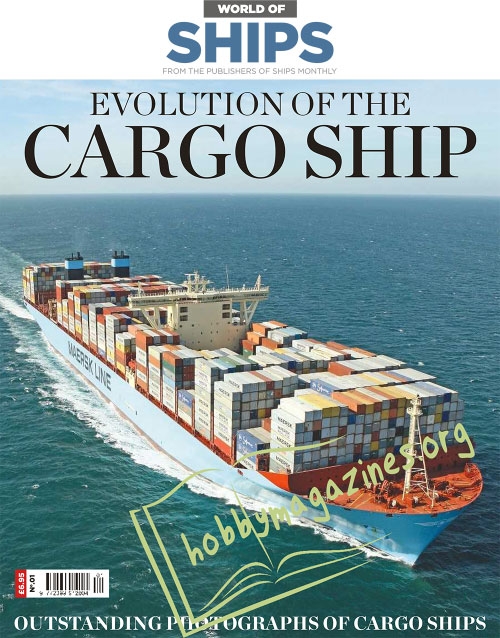 World of Ships Iss.01 – Evolution of the Cargo Ship