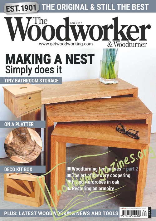 The Woodworker and Woodturner – April 2017