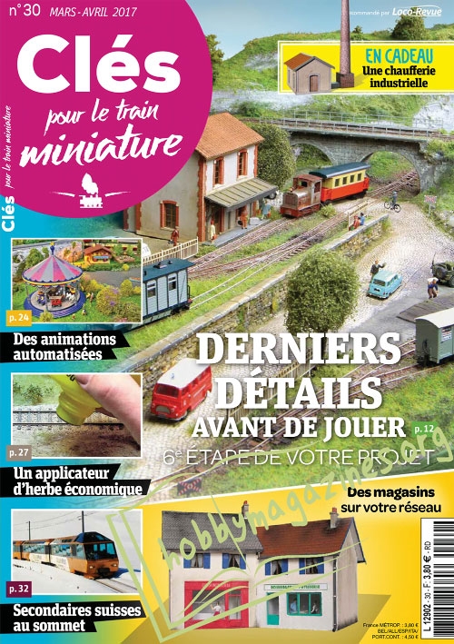 Cles pour le train miniature 030 - Mars/Avril 2017