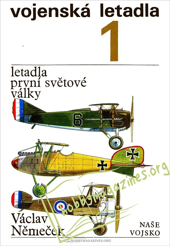 Vojenska letadla 1: letadla prvni svetove valky