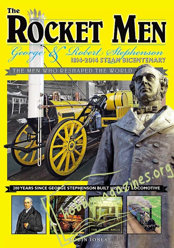 The Rocket Men: George & Robert Stephenson