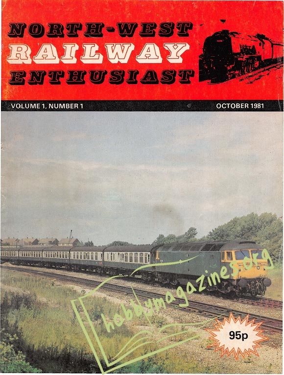 North West Railway Enthusiast Vol. 1 No 1 - October 1981