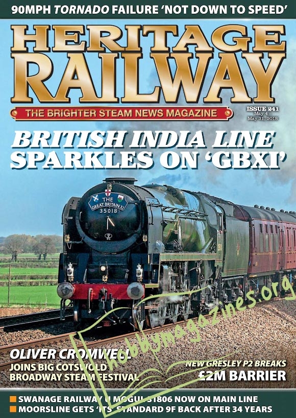 Heritage Railway 241 - May 04/May 31 2018