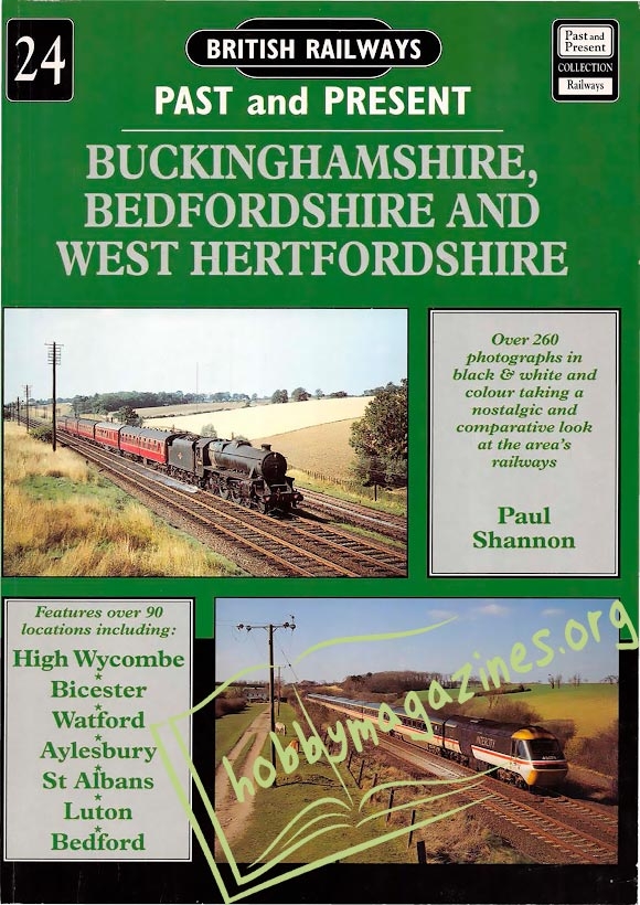 British Railways Past and Present - Buckinghamshire,Bedfordshire and West Hertfordshire