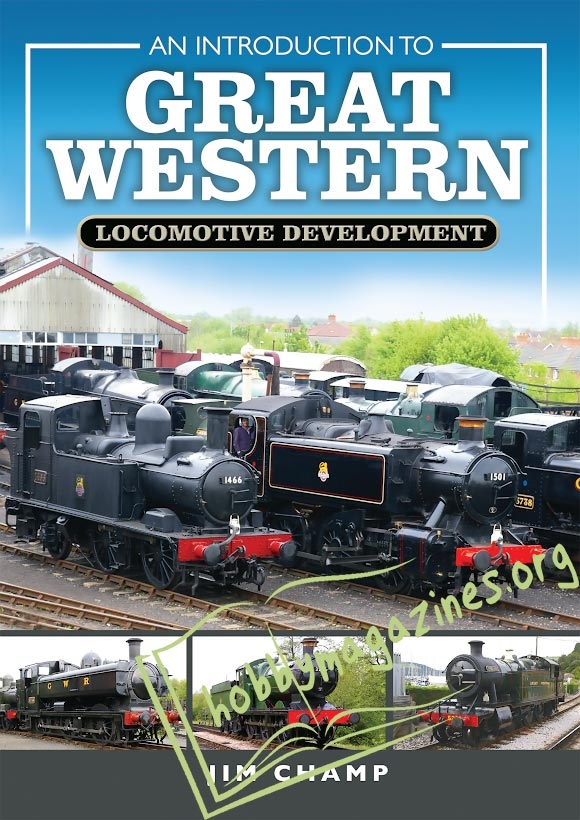 An Introduction to Great Western Locomotive Development