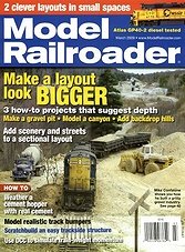 Model Railroader - March 2009