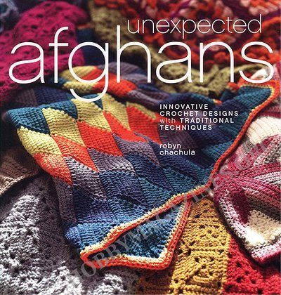 Unexpected Afghans: Innovative Crochet Designs with Traditional Techniques