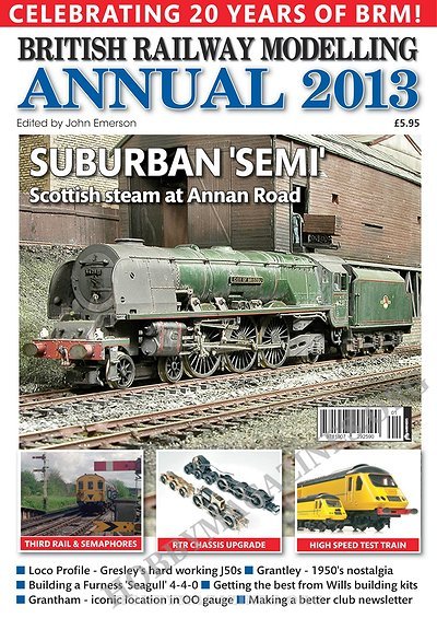 British Railway Modelling - Annual 2013