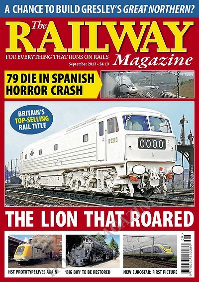 The Railway Magazine - September 2013