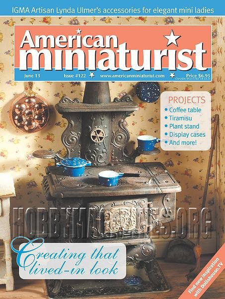 American Miniaturist - June 2013