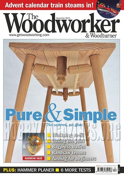 The Woodworker & Woodturner - December 2013