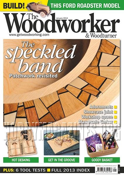 The Woodworker & Woodturner - January 2014