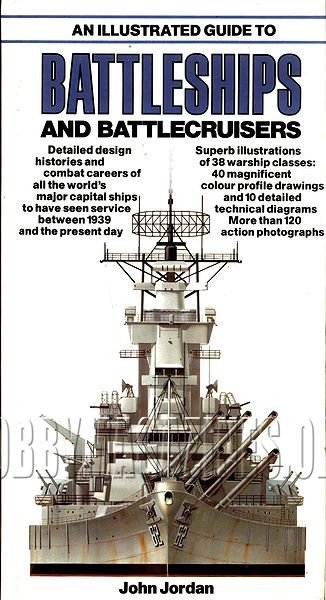 An Illustrated Guide to  Battleships and Battlecruisers