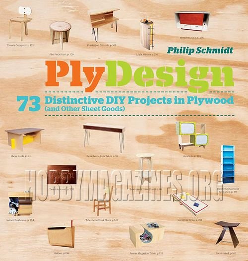 PlyDesign: 73 Distinctive DIY Projects in Plywood