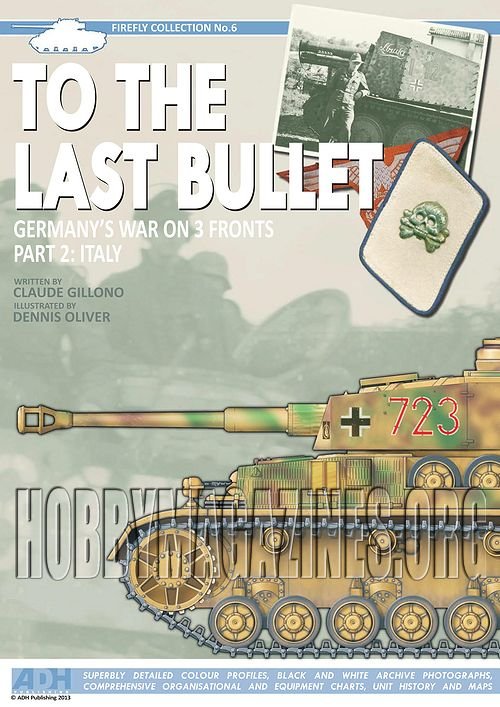 Firefly Collection 06 : To the Last Bullet Germany's War on 3 Fronts Part 2: Italy