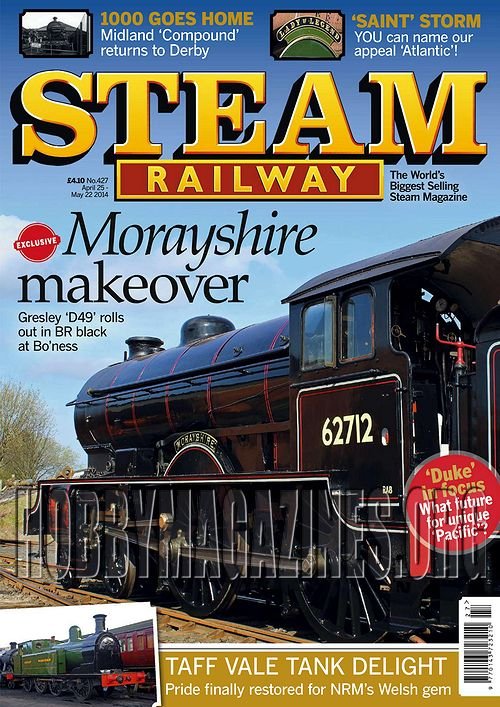 Steam Railway - April 25-May 22 2014