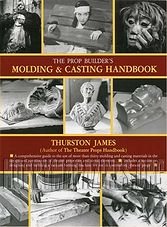 The Prop Builder's Molding & Casting Handbook (ePub)