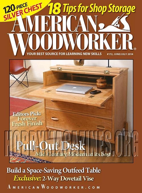 American Woodworker #172 - June/July 2014