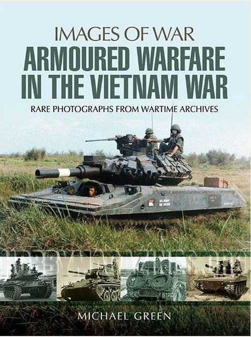 Images of War : Armoured Warfare in the Vietnam War (ePub)