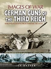 Images of War : German Guns of the Third Reich 1939-1945 (ePub)