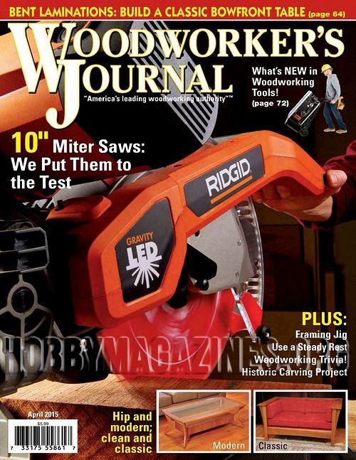 Woodworker's Journal - April 2015