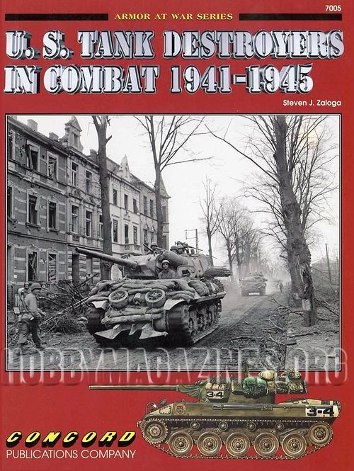 Armor At War : U.S. Tank Destroyers In Combat 1941-1945