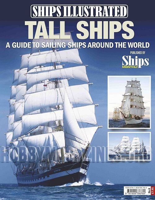 Ships Illustrated - Tall Ships: A Guide to Sailing Ships Around the World