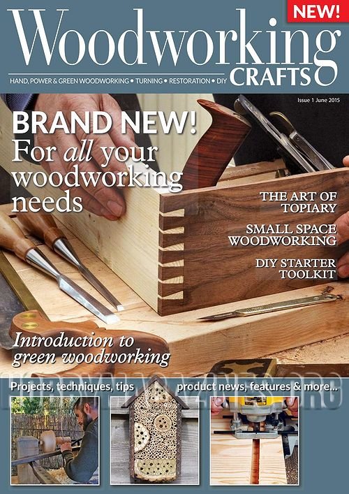 Woodworking Craft Iss.01 - June 2015