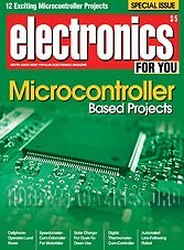 Electronics For You Special - Microcontroller Based Projects