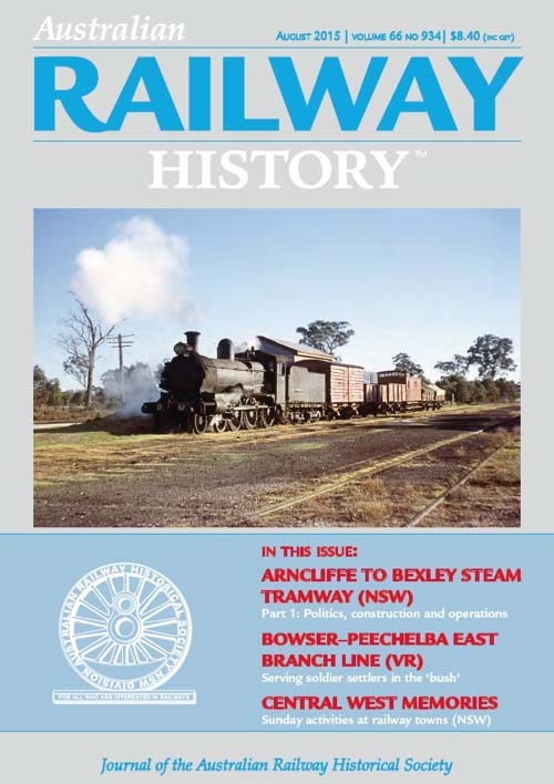 Australian Railway History - August 2015