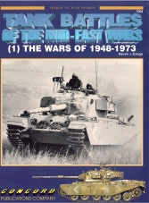 Armor At War 08 : Tank Battles Of The Mid-East Wars (1) The Wars Of 1948-1973