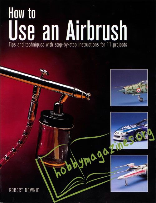 How To Use An Airbrush