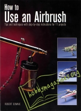 How To Use An Airbrush